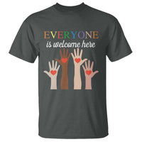 Everyone Is Welcome Here T Shirt Equality Fist Hands Hearts