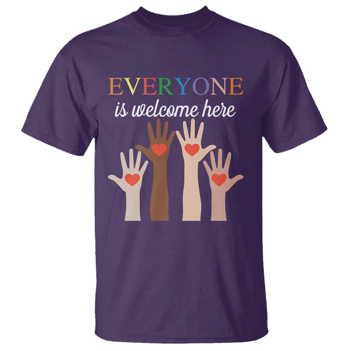Everyone Is Welcome Here T Shirt Equality Fist Hands Hearts