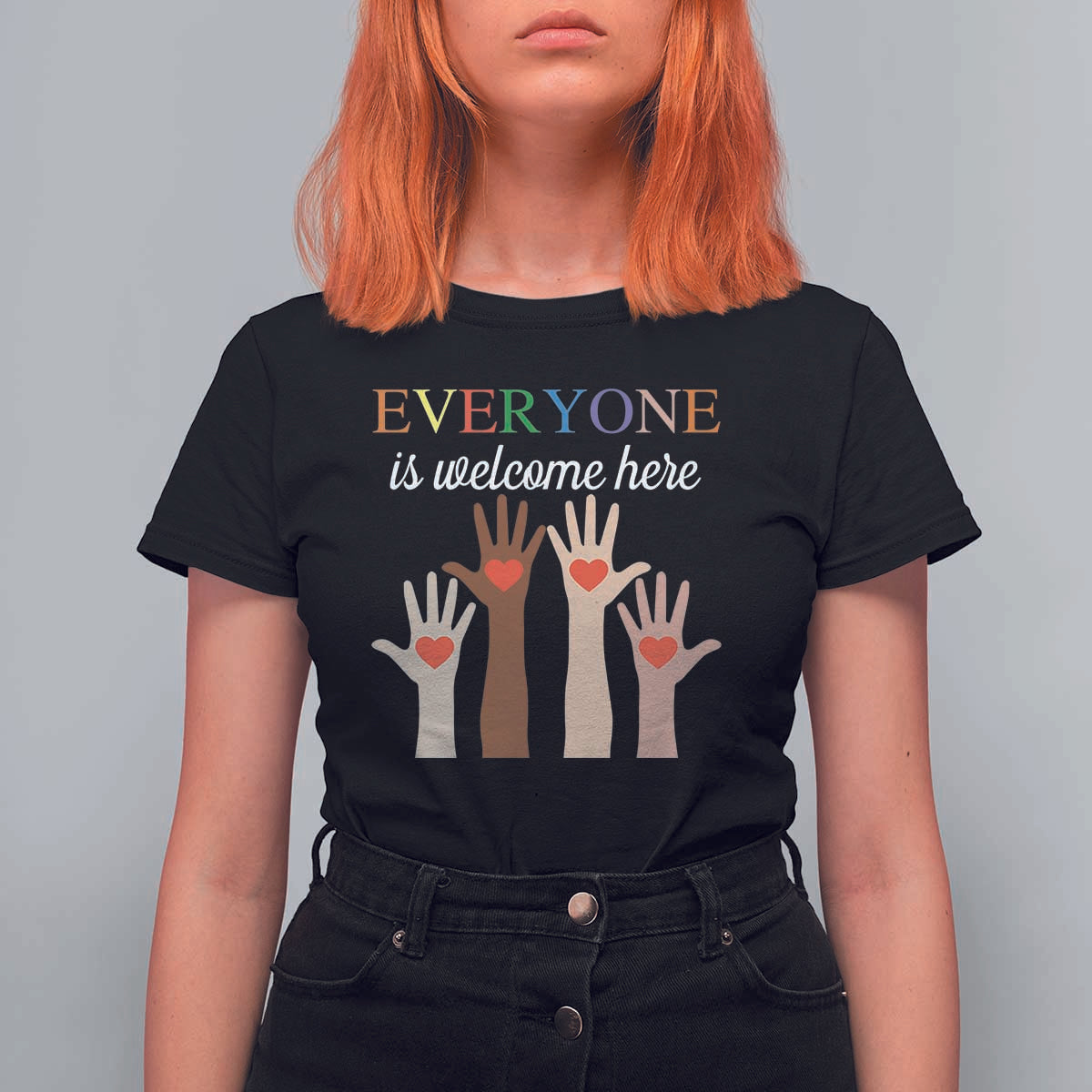 Everyone Is Welcome Here T Shirt For Women Equality Fist Hands Hearts