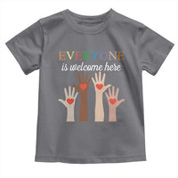 Everyone Is Welcome Here Toddler T Shirt Equality Fist Hands Hearts