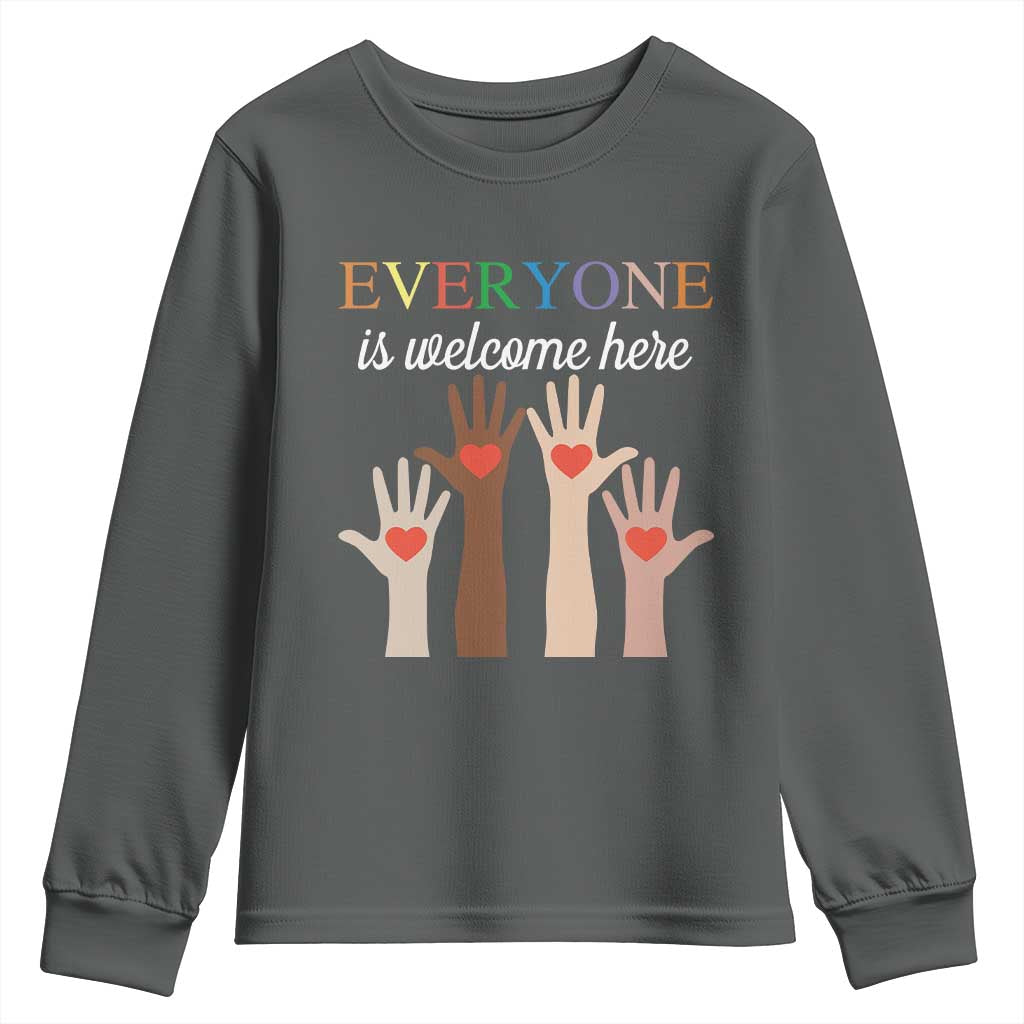 Everyone Is Welcome Here Youth Sweatshirt Equality Fist Hands Hearts