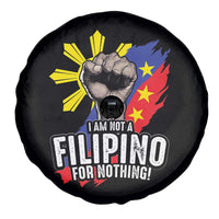 I Am Not Filipino For Nothing Spare Tire Cover Fight Supporter Philippine Flag