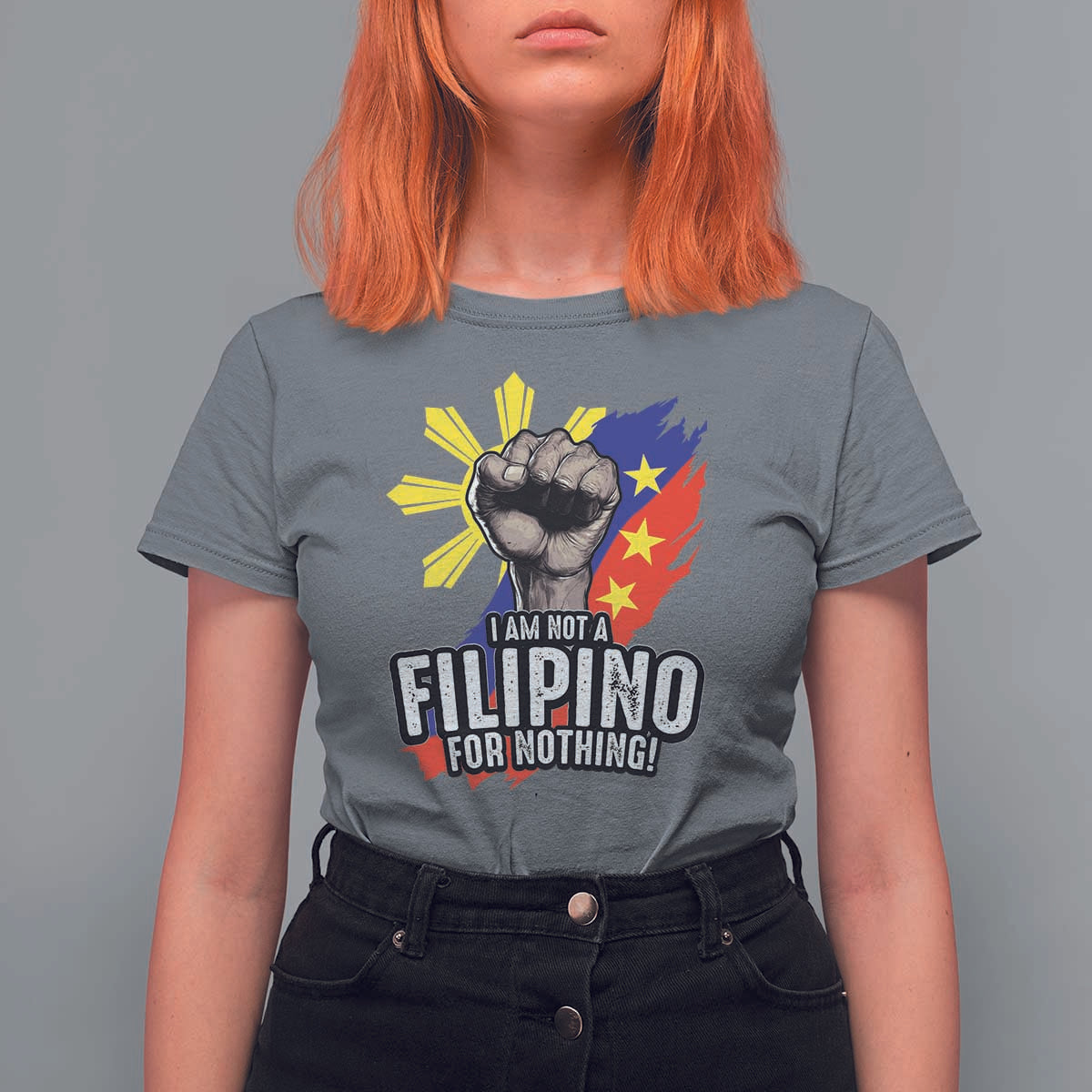 I Am Not Filipino For Nothing T Shirt For Women Fight Supporter Philippine Flag