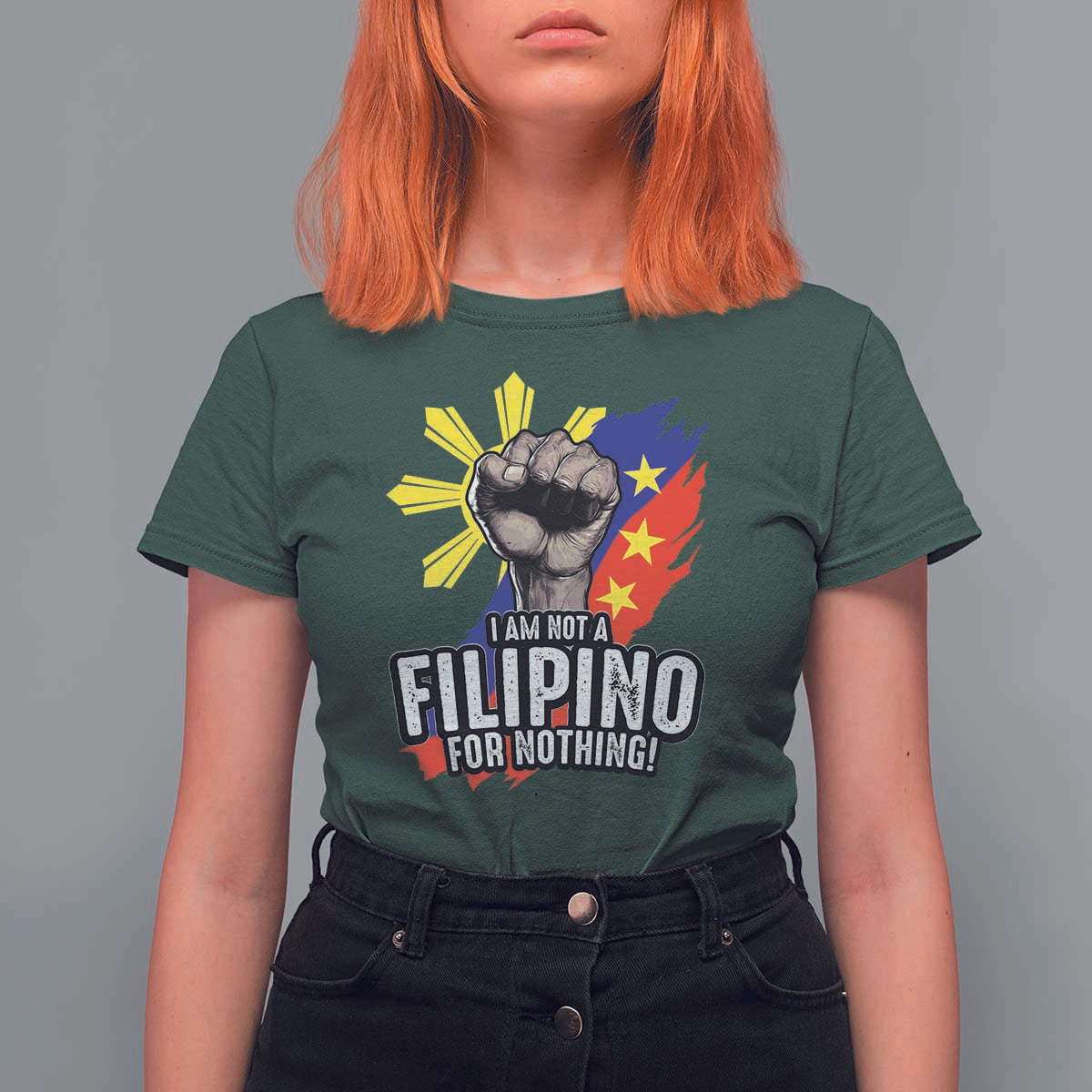 I Am Not Filipino For Nothing T Shirt For Women Fight Supporter Philippine Flag