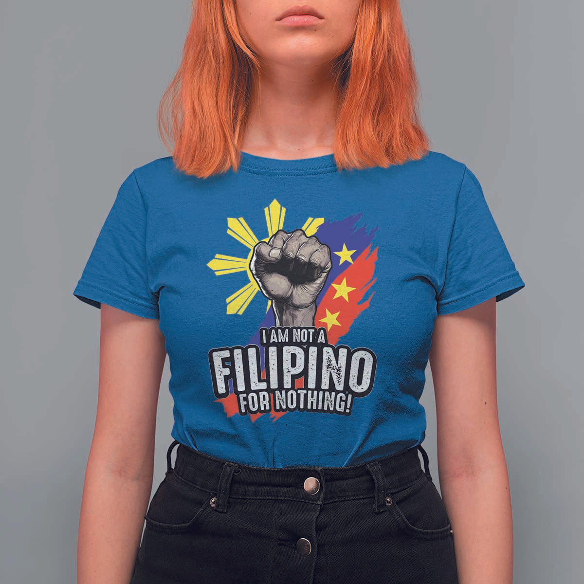 I Am Not Filipino For Nothing T Shirt For Women Fight Supporter Philippine Flag