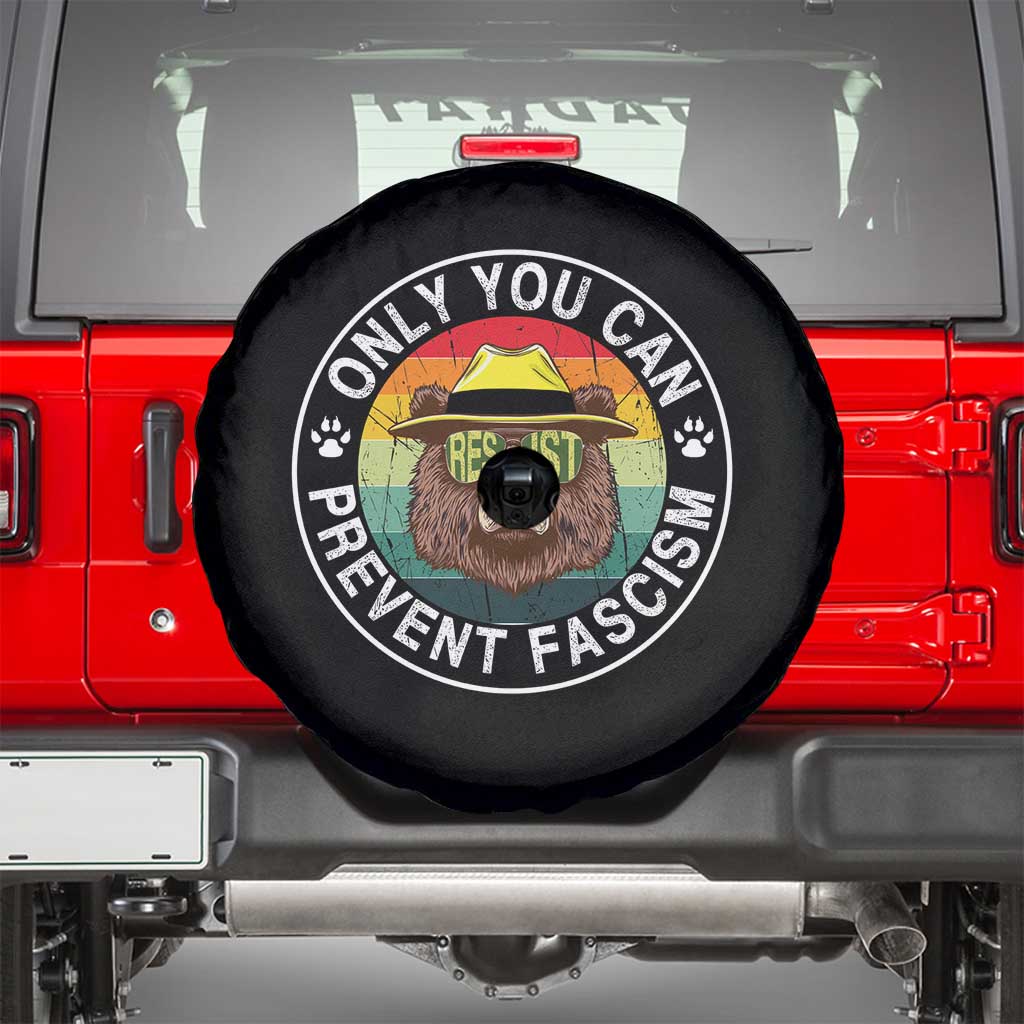 Only You Can Prevent Fascism Spare Tire Cover Protect National Parks Bear Resist