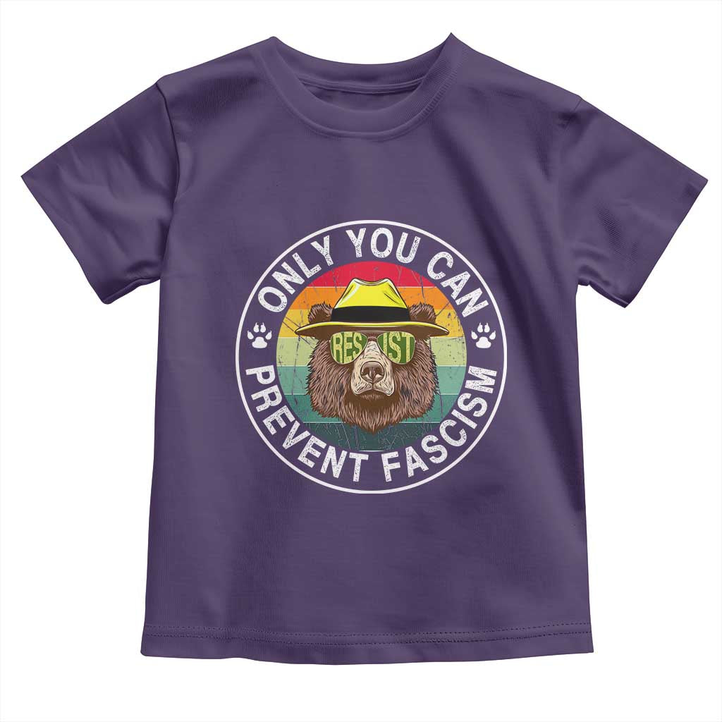 Only You Can Prevent Fascism Toddler T Shirt Protect National Parks Bear Resist