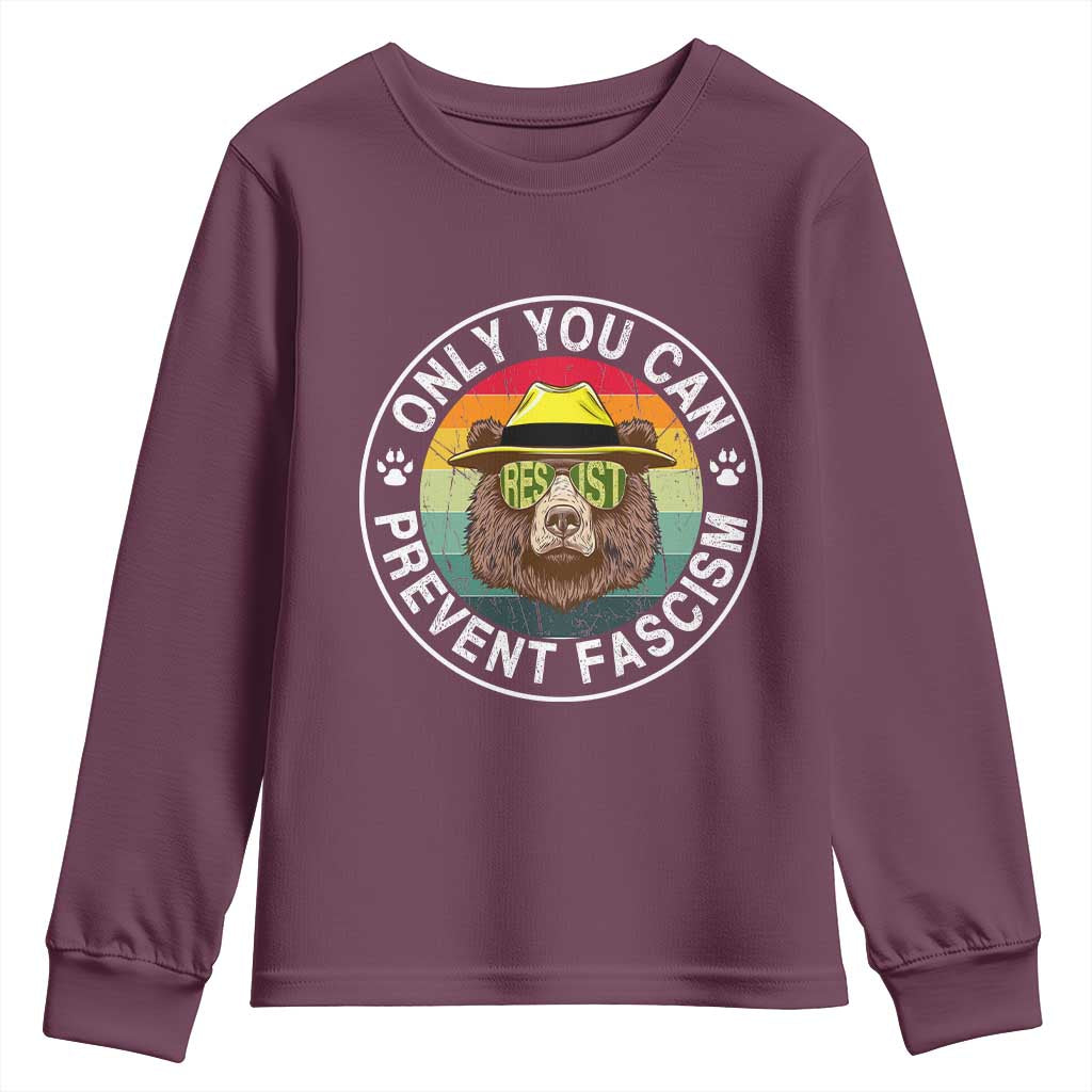 Only You Can Prevent Fascism Youth Sweatshirt Protect National Parks Bear Resist