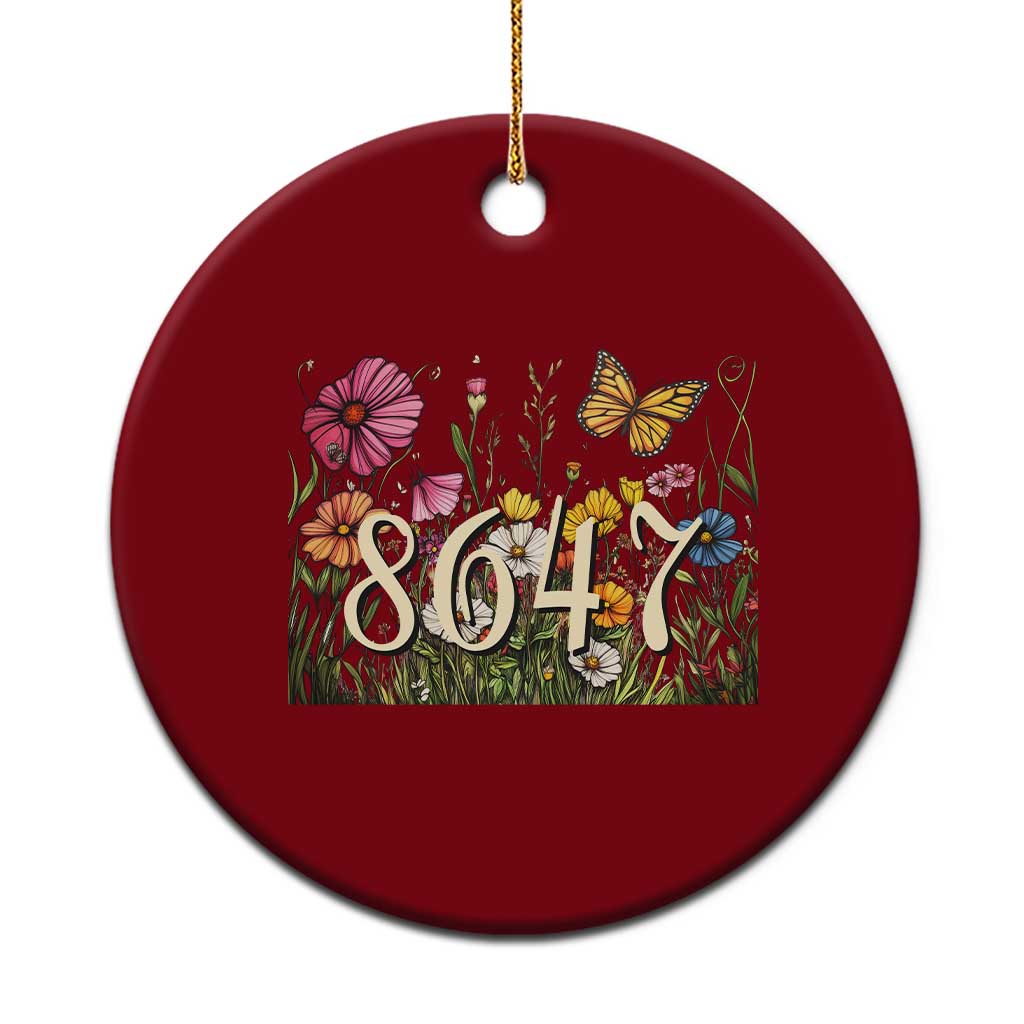 Funny 8647 Subtle Sarcasm Ceramic Ornament Floral Boho Style - Wonder Print Shop