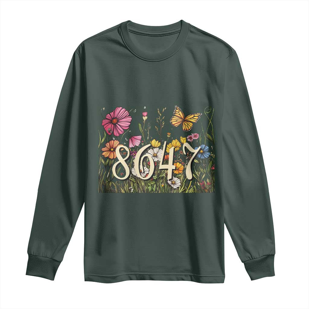 Funny 8647 Subtle Sarcasm Long Sleeve Shirt Floral Boho Style