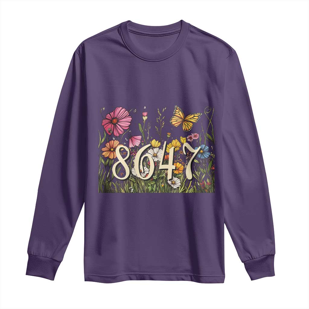 Funny 8647 Subtle Sarcasm Long Sleeve Shirt Floral Boho Style