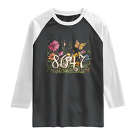 Funny 8647 Subtle Sarcasm Raglan Shirt Floral Boho Style