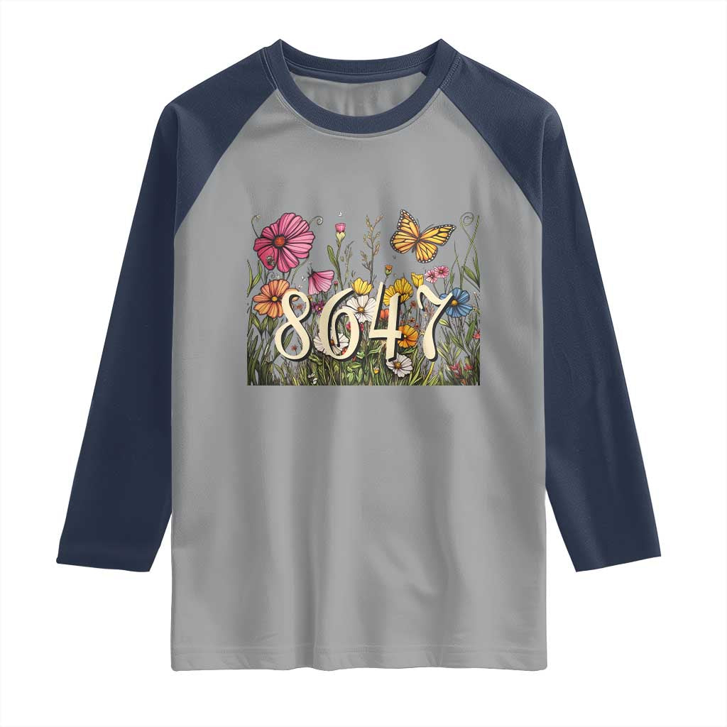 Funny 8647 Subtle Sarcasm Raglan Shirt Floral Boho Style