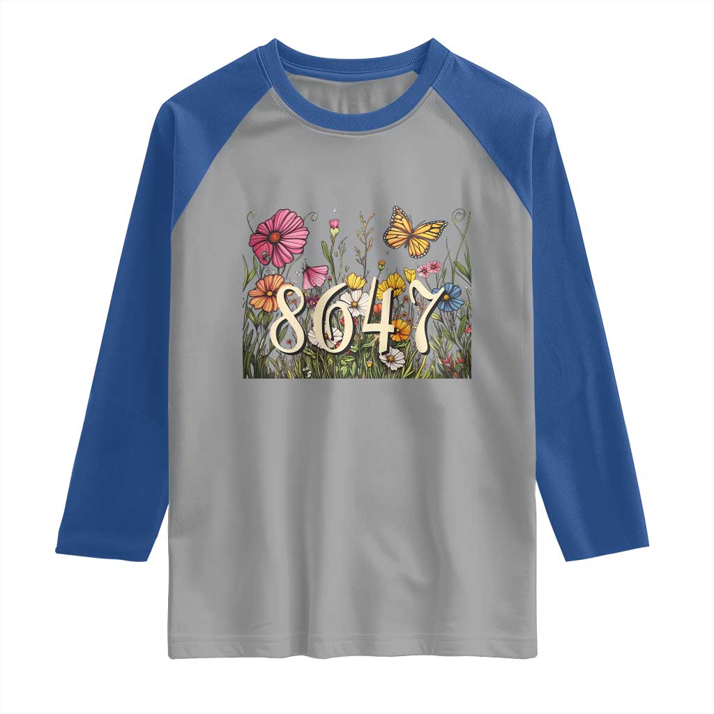 Funny 8647 Subtle Sarcasm Raglan Shirt Floral Boho Style