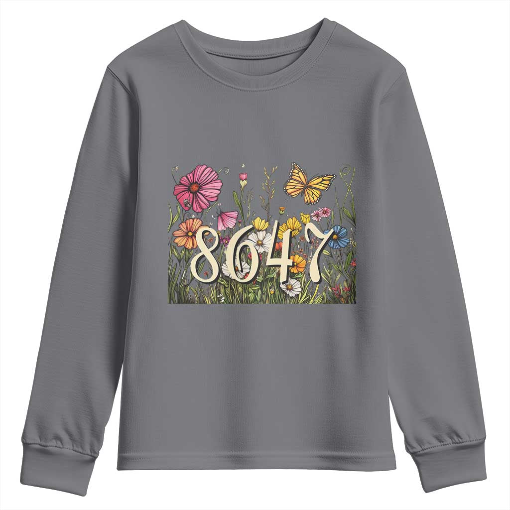 Funny 8647 Subtle Sarcasm Youth Sweatshirt Floral Boho Style