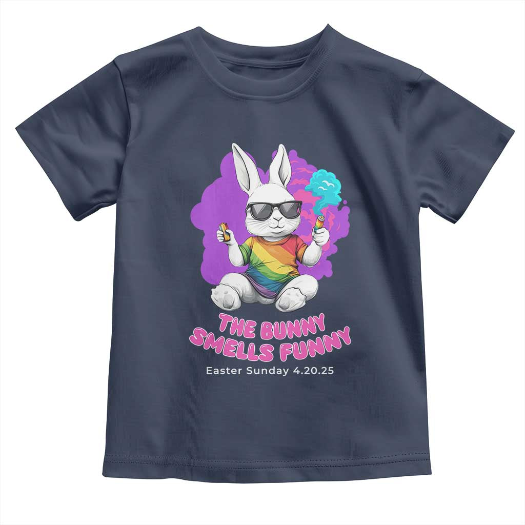 Happy 420 Easter Toddler T Shirt The Bunny Smells Funny