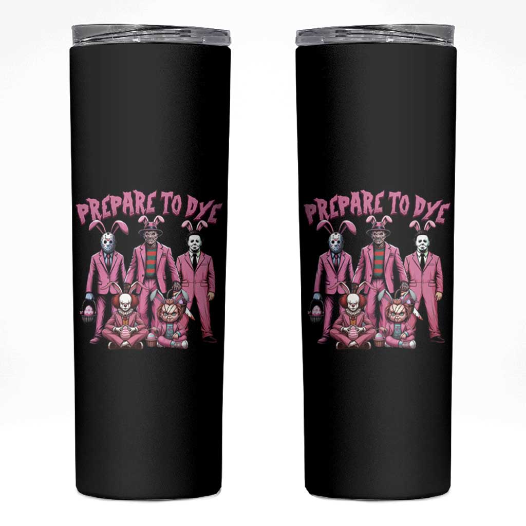Prepare to Groovy Dye Funny Bunny Easter Skinny Tumbler Horror Dyeing Eggs
