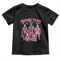 Prepare to Groovy Dye Funny Bunny Easter Toddler T Shirt Horror Dyeing Eggs
