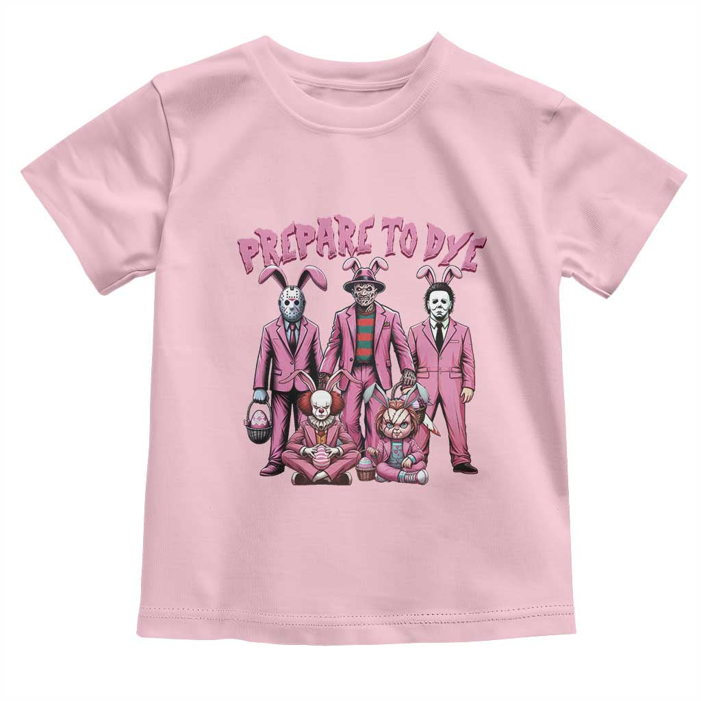 Prepare to Groovy Dye Funny Bunny Easter Toddler T Shirt Horror Dyeing Eggs