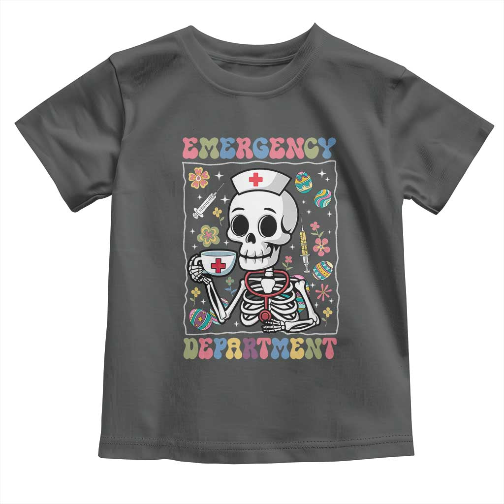 Emergency Department Skeleton Nurse Easter Toddler T Shirt ER Nursing Room