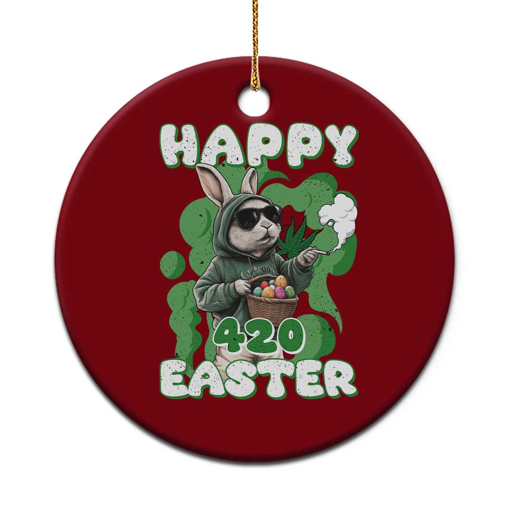 Happy 420 Easter Ceramic Ornament Funny Smoking Easter Bunny - Wonder Print Shop