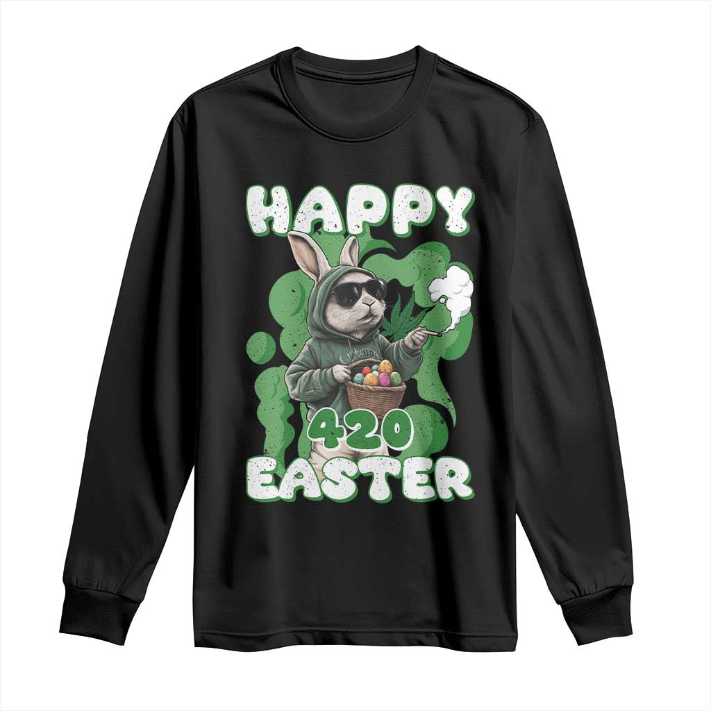 Happy 420 Easter Long Sleeve Shirt Funny Smoking Easter Bunny