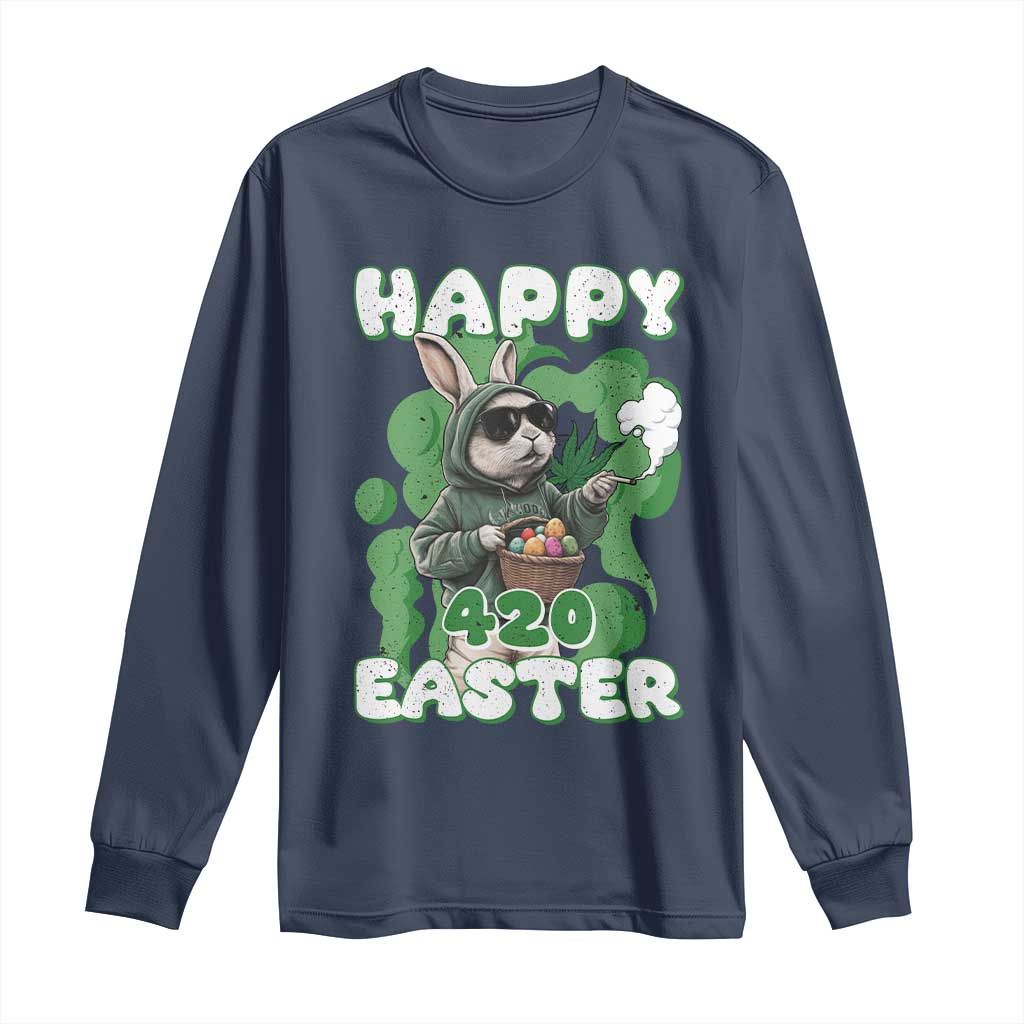 Happy 420 Easter Long Sleeve Shirt Funny Smoking Easter Bunny