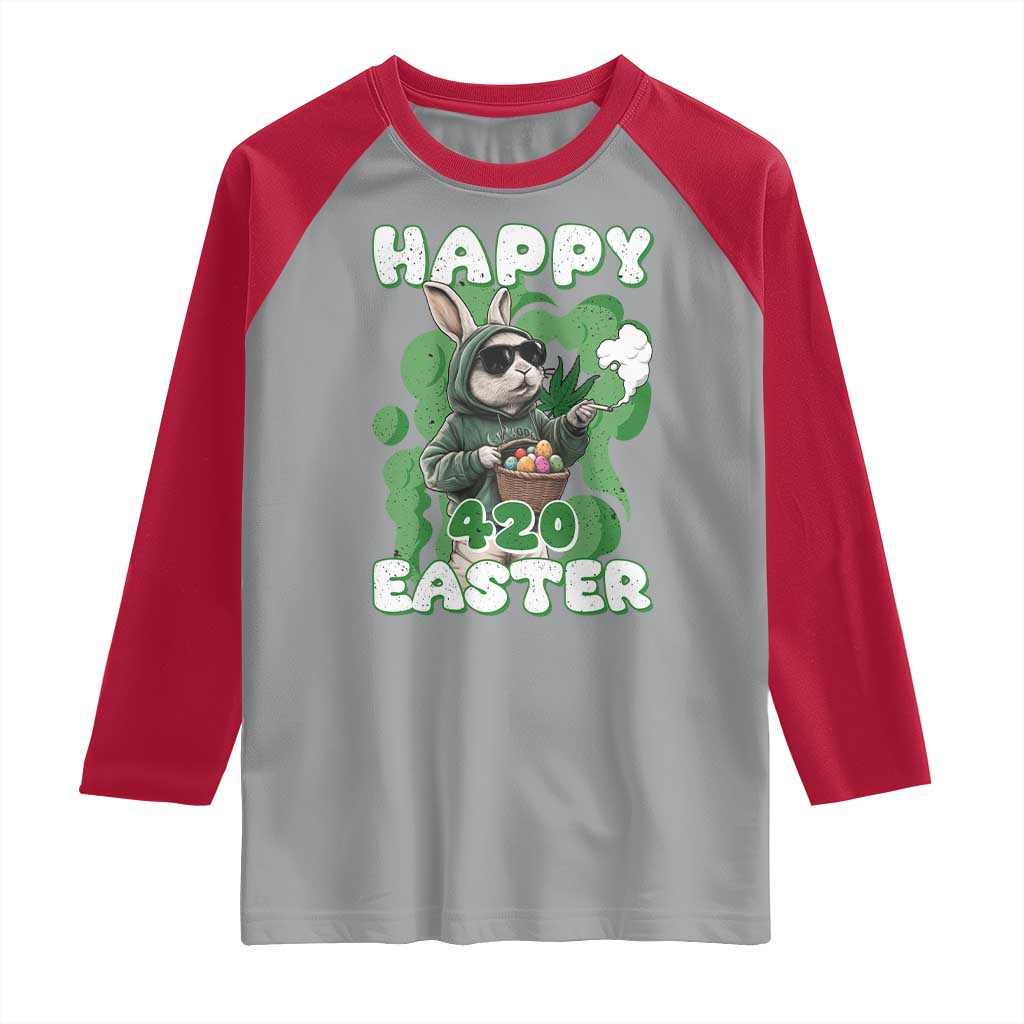 Happy 420 Easter Raglan Shirt Funny Smoking Easter Bunny