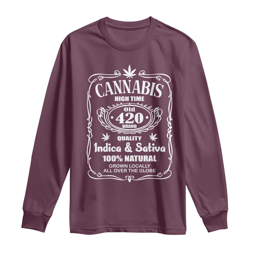 Funny Cannabis High Time Long Sleeve Shirt Old 420 Quality Indica & Sativa Weed