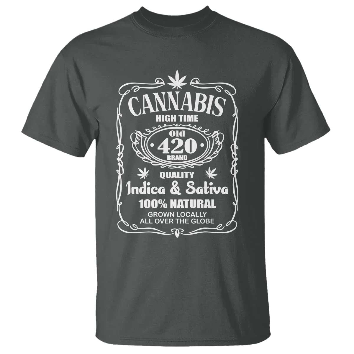 Funny Cannabis High Time T Shirt Old 420 Quality Indica & Sativa Weed