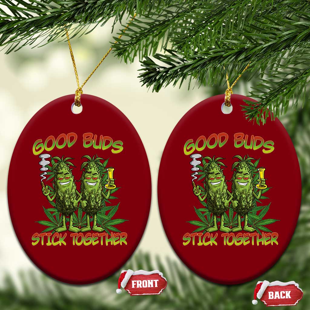 Funny Marijuana Ceramic Ornament Good Buds Stick Together Couples 420 Weed Cannabis - Wonder Print Shop
