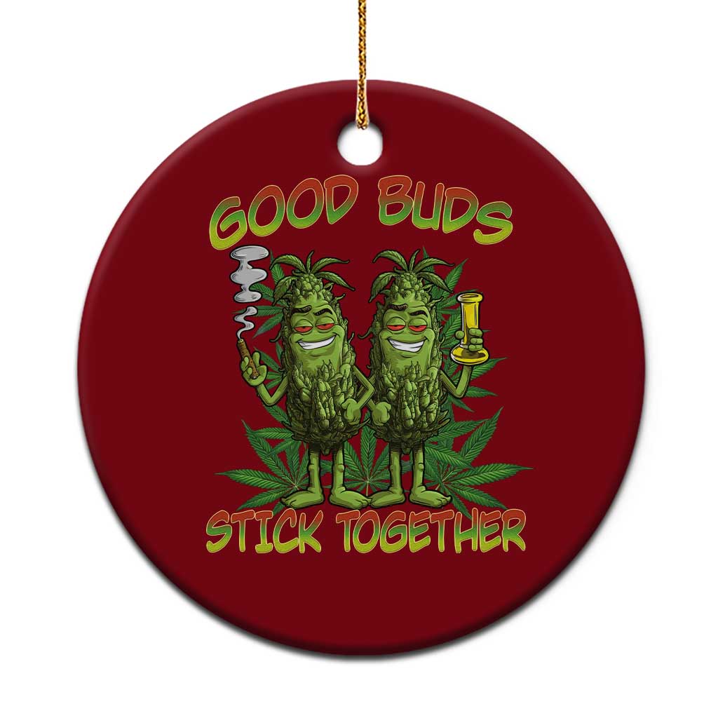 Funny Marijuana Ceramic Ornament Good Buds Stick Together Couples 420 Weed Cannabis - Wonder Print Shop