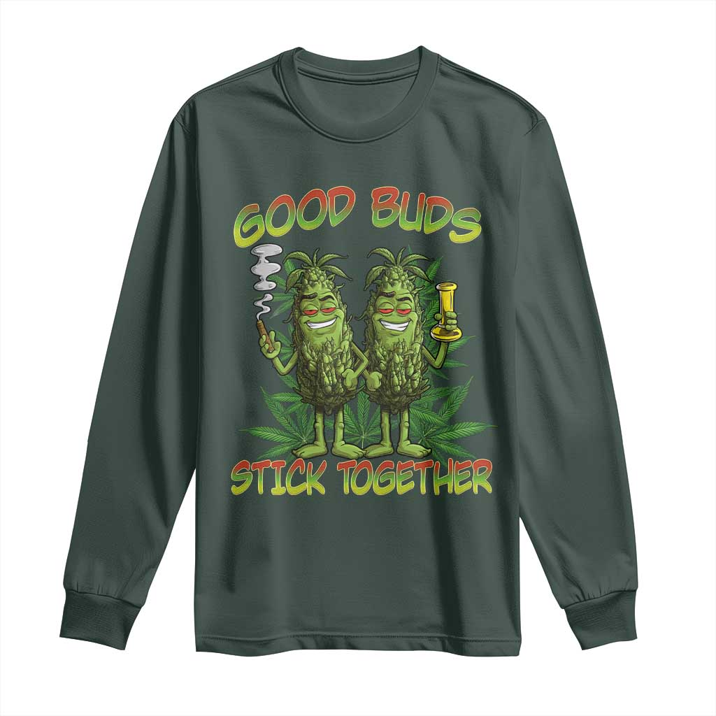 Funny Marijuana Long Sleeve Shirt Good Buds Stick Together Couples 420 Weed Cannabis