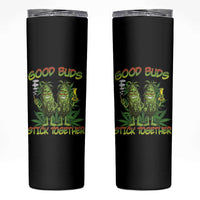 Funny Marijuana Skinny Tumbler Good Buds Stick Together Couples 420 Weed Cannabis