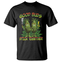 Funny Marijuana T Shirt Good Buds Stick Together Couples 420 Weed Cannabis