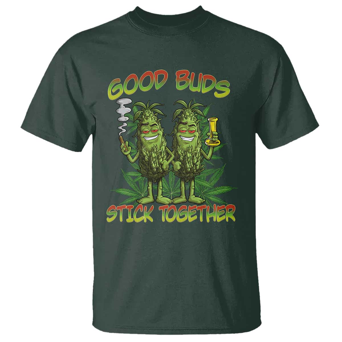Funny Marijuana T Shirt Good Buds Stick Together Couples 420 Weed Cannabis