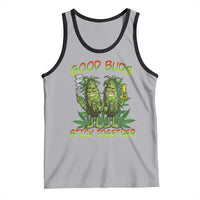 Funny Marijuana Tank Top Good Buds Stick Together Couples 420 Weed Cannabis