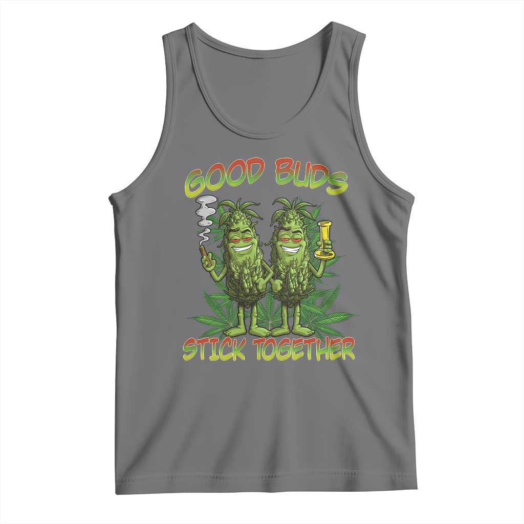 Funny Marijuana Tank Top Good Buds Stick Together Couples 420 Weed Cannabis