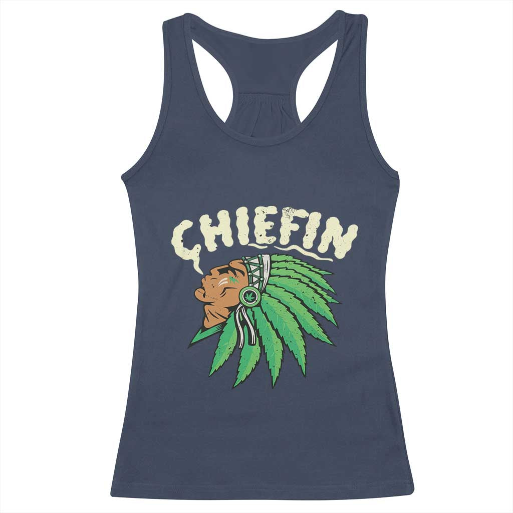 Chiefin Weed Smoking Racerback Tank Top Funny 420 Cannabis Pot THC Smoker