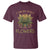 Funny Cannabis 420 T Shirt I Can Buy Myself Flowers Marijuana Smoking Weed