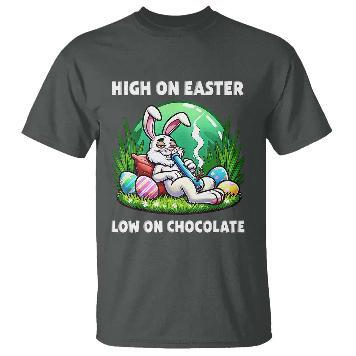 Happy 420 Easter T Shirt Funny Bunny Marijuana Cannabis Weed
