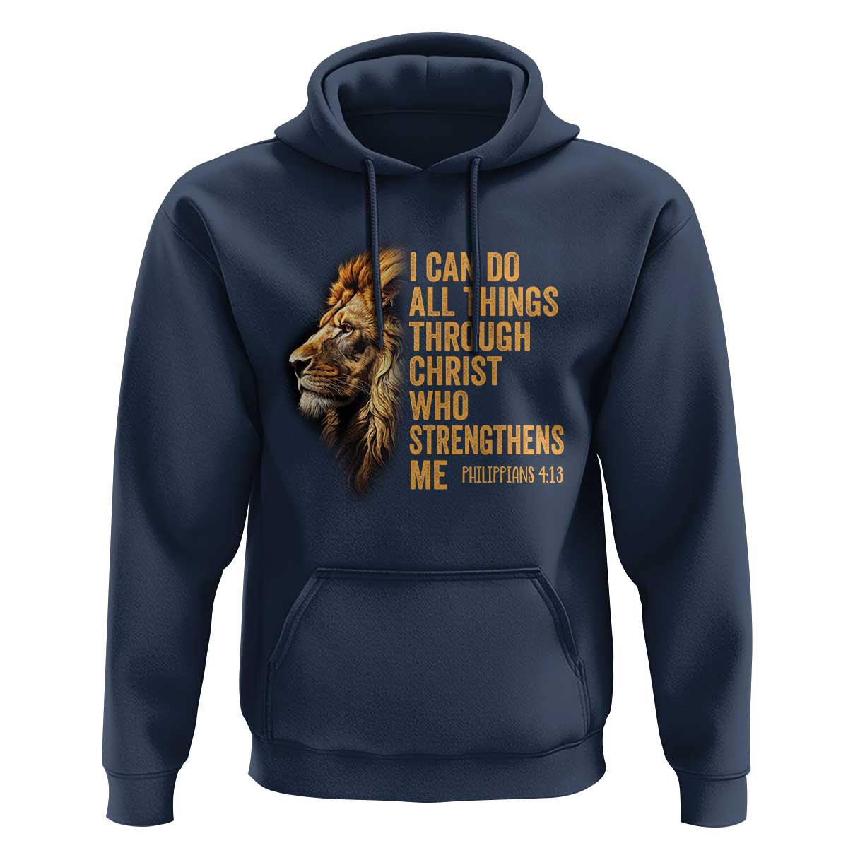 Christian Faith Hoodie Philippians 4:13 Religious Lion Strengthens