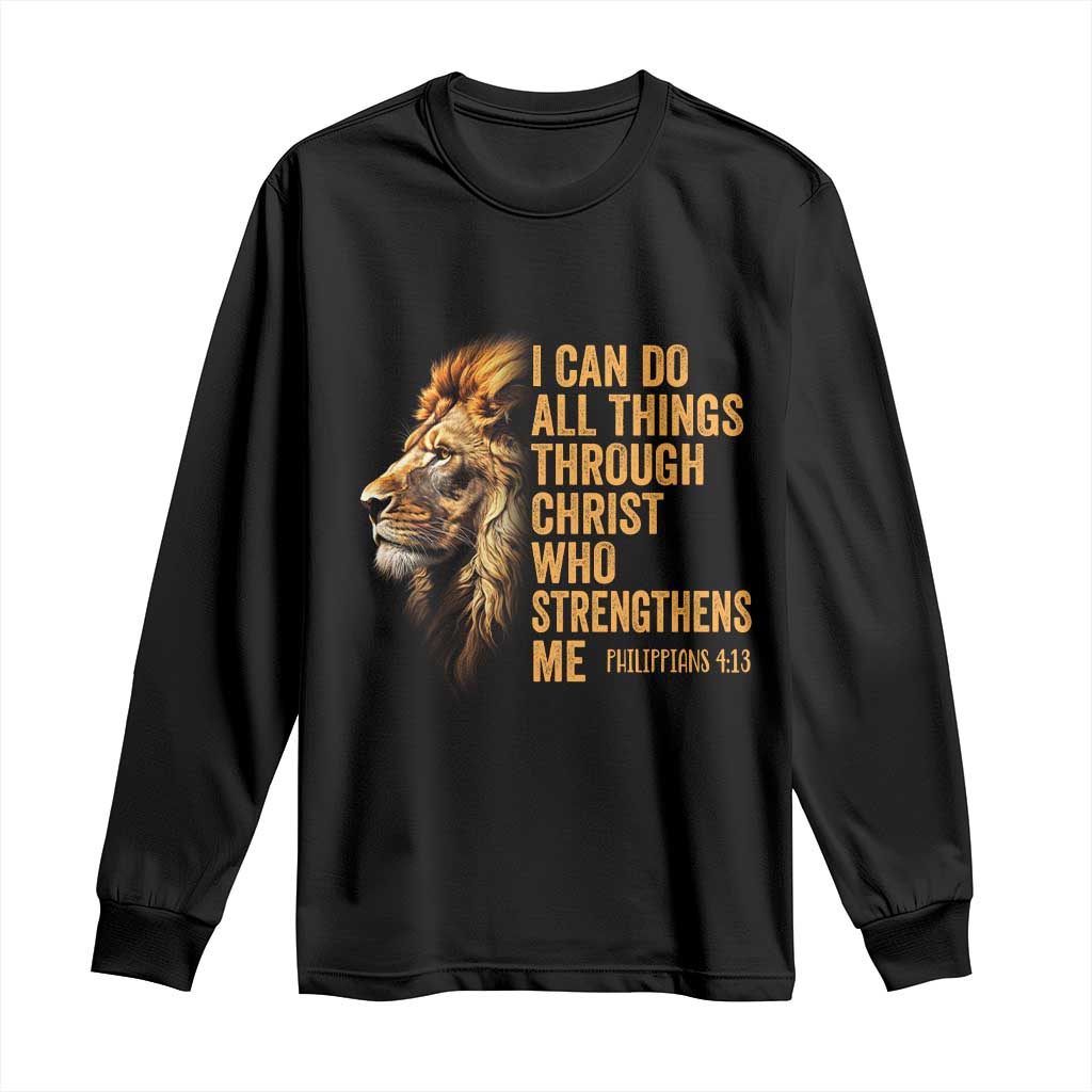 Christian Faith Long Sleeve Shirt Philippians 4:13 Religious Lion Strengthens