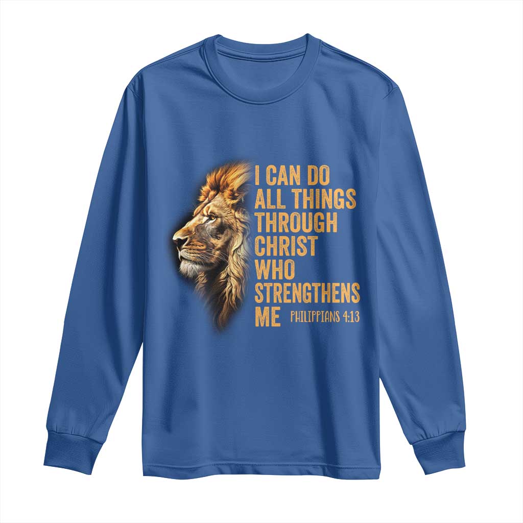 Christian Faith Long Sleeve Shirt Philippians 4:13 Religious Lion Strengthens