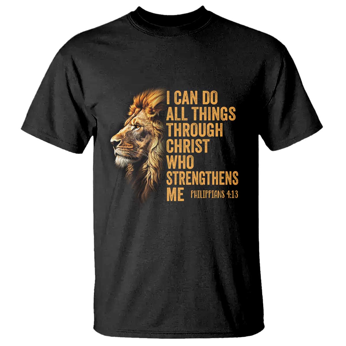 Christian Faith T Shirt Philippians 4:13 Religious Lion Strengthens
