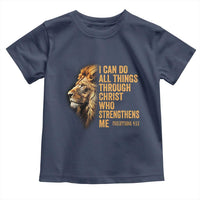 Christian Faith Toddler T Shirt Philippians 4:13 Religious Lion Strengthens