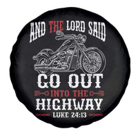 Christian Biker Spare Tire Cover Lord Said Go Out Into Highways Faith Motorcycle