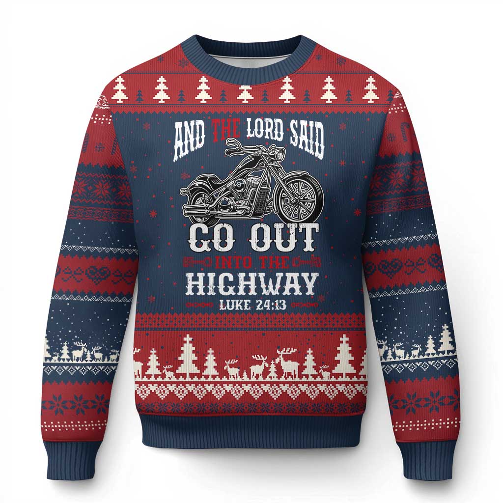 Christian Biker Ugly Christmas Sweater Lord Said Go Out Into Highways Faith Motorcycle - Wonder Print Shop