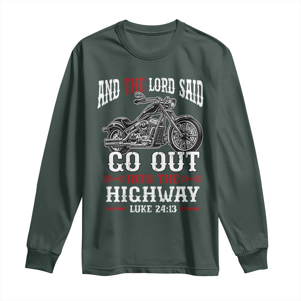 Christian Biker Long Sleeve Shirt Lord Said Go Out Into Highways Faith Motorcycle