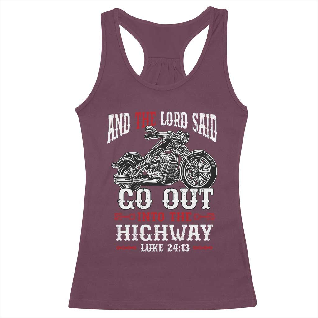 Christian Biker Racerback Tank Top Lord Said Go Out Into Highways Faith Motorcycle